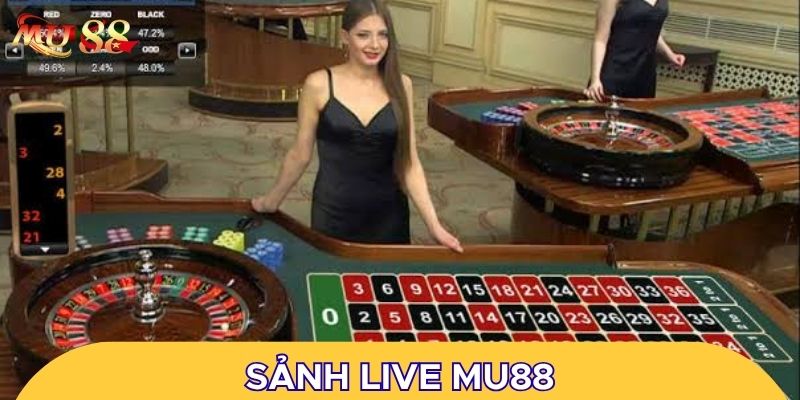 Sảnh live hấp dẫn và chân thực